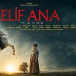 “Elif Ana” Filmi Erzincan’da İki Özel Gösterimle İzleyiciyle Buluşuyor