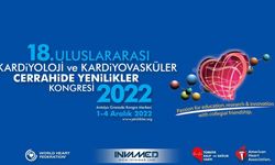 “18’inci Uluslararası Kardiyoloji ve Kardiyovasküler Cerrahide Yenilikler Kongresi” Antalya’da gerçekleştirilecek