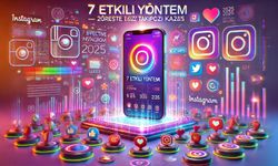 2025’te Instagram’da Ücretsiz Takipçi Kazanmanın 7 Etkili Yolu