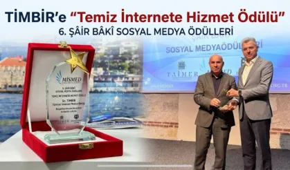 TİMBİR'e 'Temiz İnternete Hizmet Ödülü'