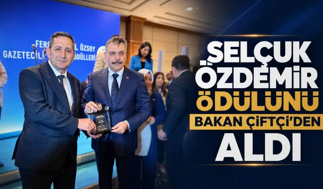 Özdemir Ödülünü İçişleri Bakanı Mustafa Çiftçi’den Aldı