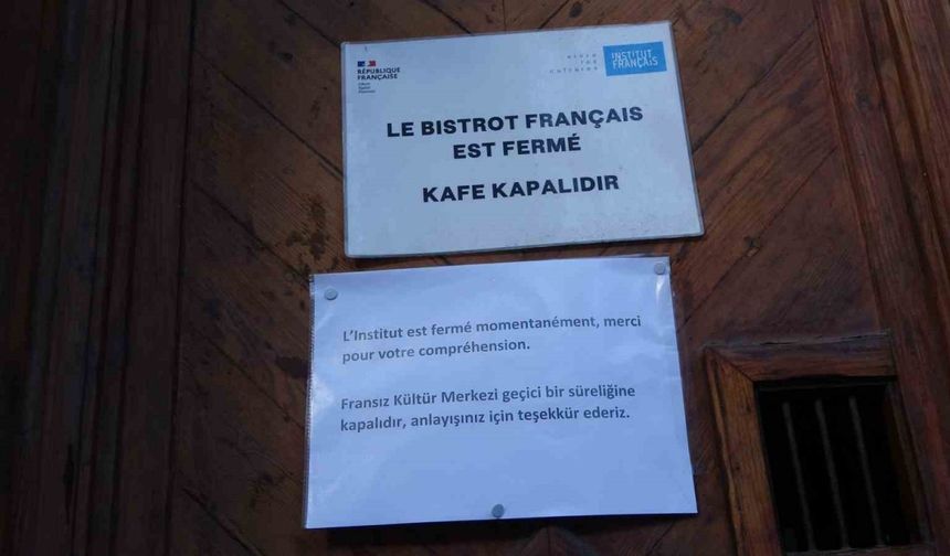 Fransa, İstanbul’daki konsolosluğunu kapattı
