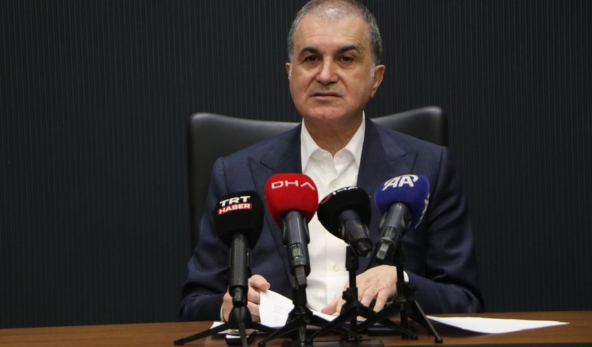 AK Parti Sözcüsü Ömer Çelik: Lazkiye'deki Terörist Saldırıların Arkasındakileri Biliyoruz!